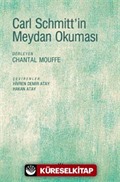 Carl Schmitt'in Meydan Okuması