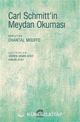 Carl Schmitt'in Meydan Okuması