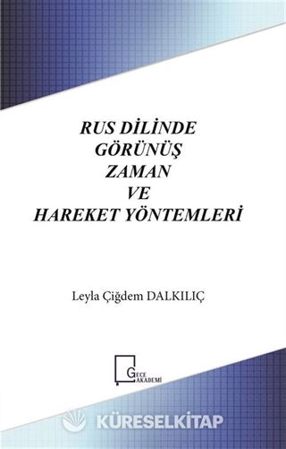 Rus Dilinde Görünüş Zaman ve Hareket Yöntemleri