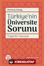 Türkiye'nin Üniversite Sorunu