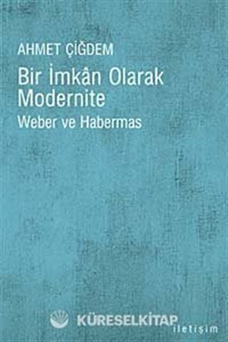 Bir İmkan Olarak Modernite