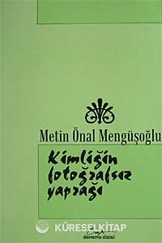 Kimliğin Fotoğrafsız Yaprağı