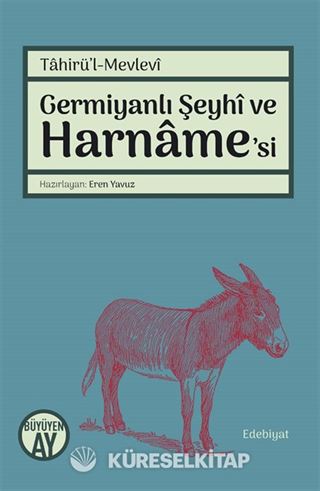 Germiyanlı Şeyhi ve Harname'si