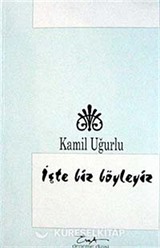 İşte Biz Böyleyiz