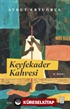 Keyfekader Kahvesi