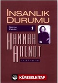 İnsanlık Durumu / Hannah Arendt