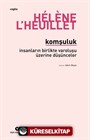 Komşuluk - İnsanların Birlikte Varoluşu Üzerine Düşünceler