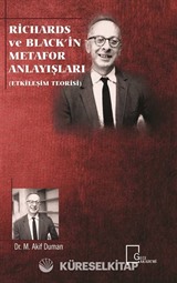 Richards ve Black'in Metafor Anlayışları (Etkileşim Teorisi)