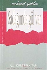 Sadağında Gül Var