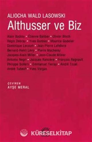 Althusser ve Biz