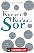 Kur'an'ı Kur'an'a Sor