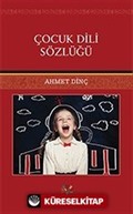 Çocuk Dili Sözlüğü