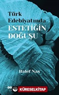 Türk Edebiyatında Estetiğin Doğuşu