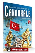 Mehmetçiğin Kanının Bayraklaştığı Yer Çanakkale 1 / Çanakkale Geçilmez