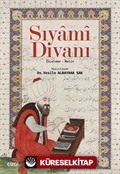 Sıyami Divanı (İnceleme-Metin)