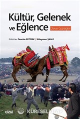 Kültür, Gelenek ve Eğlence (Deve Güreşleri)