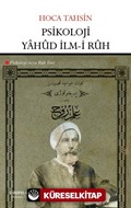 Psikoloji yahud İlm-i Ruh (Psikoloji veya Ruh İlmi)