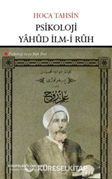 Psikoloji yahud İlm-i Ruh (Psikoloji veya Ruh İlmi)