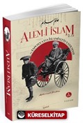 Alem-i İslam ve Japonya'da İslamiyet'in Yayılması (2 Cilt Takım)