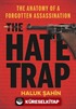 The Hate Trap