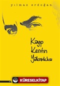 Kayıp Kentin Yakışıklısı