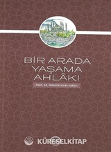 Bir Arada Yaşama Ahlakı