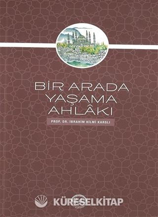 Bir Arada Yaşama Ahlakı