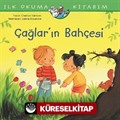 Çağlar'ın Bahçesi / İlk Okuma Kıtabım