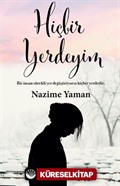 Hiçbir Yerdeyim
