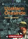 Uzakların Ötesinde