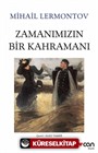 Zamanımızın Bir Kahramanı (Beyaz Kapak)