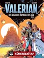 Valerian Cilt 2 / Bin Gezegen İmparatorluğu