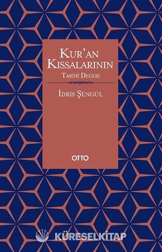 Kur'an Kıssalarının Tarihi Değeri