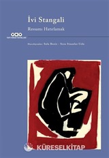 İvi Stangali / Ressamı Hatırlamak