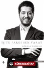 İş'te Farkı Sen Yarat