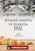 İktisadi Hayatta ve İslam'da Faiz