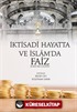 İktisadi Hayatta ve İslam'da Faiz