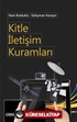 Kitle İletişim Kuramları