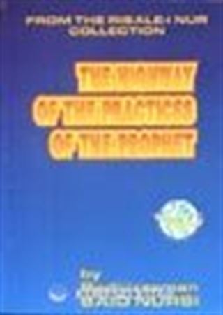 The Highway Of The Practices Of The Prophet
