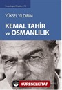 Kemal Tahir ve Osmanlılık