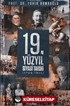 19. Yüzyıl Siyasi Tarihi, 1789-1914 (Ciltli)