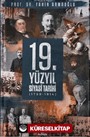 19. Yüzyıl Siyasi Tarihi, 1789-1914 (Ciltli)