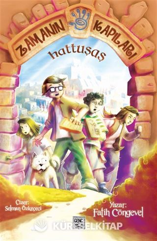 Zamanın Kapıları / Hattuşaş