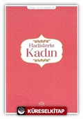 Hadislerle Kadın