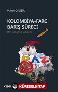 Kolombiya-Farc Barış Süreci