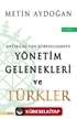 Yönetim Gelenekleri ve Türkler 2.Cilt