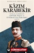 İstiklal Harbimizde Enver Paşa ve İttihat ve Terakki Erkanı