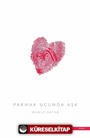 Parmak Ucunda Aşk