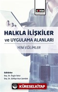 Halkla İlişkiler ve Uygulama Alanları: Yeni Eğilimler