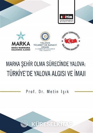 Marka Şehir Olma Sürecinde Yalova